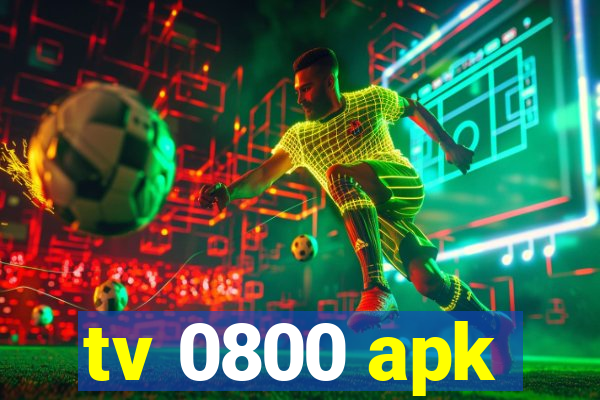 tv 0800 apk